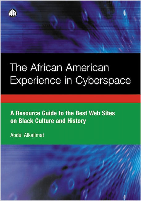 The African American Experience in Cyberspace