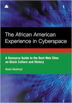 The African American Experience in Cyberspace