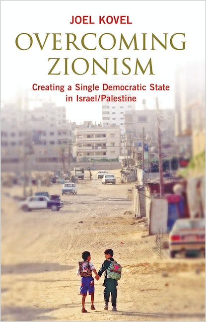 Overcoming Zionism